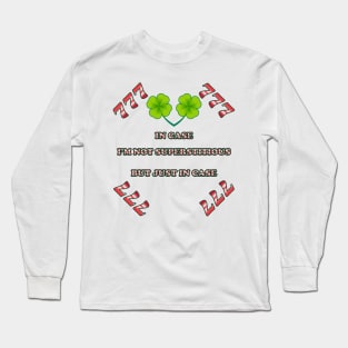 Luck and Superstition Poster - Lucky 7 and Four-Leaf Clovers - Inspirational Phrase Long Sleeve T-Shirt